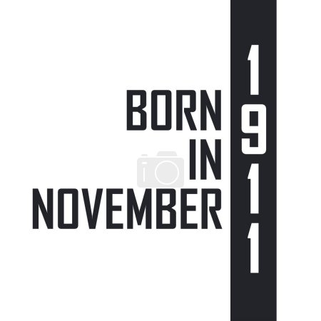 Illustration for Born in November 1911. Birthday celebration for those born in November 1911 - Royalty Free Image