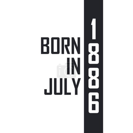 Illustration for Born in July 1886. Birthday celebration for those born in July 1886 - Royalty Free Image