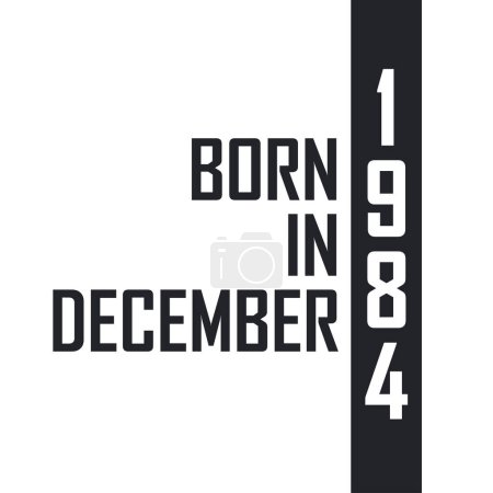 Ilustración de Nacido en diciembre de 1984. Celebración del cumpleaños de los nacidos en diciembre de 1984 - Imagen libre de derechos
