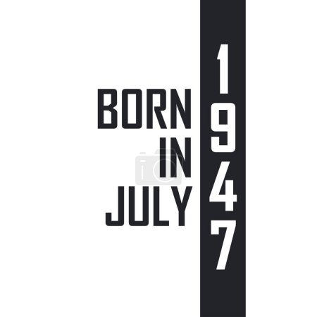 Ilustración de Nacido en julio de 1947. Celebración del cumpleaños de los nacidos en julio de 1947 - Imagen libre de derechos