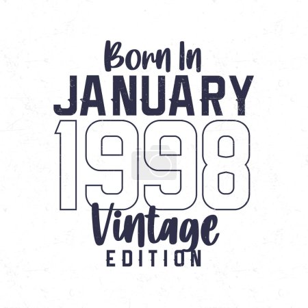 Illustration for Born in January 1998. Vintage birthday T-shirt for those born in the year 1998 - Royalty Free Image