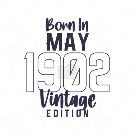 Ilustración de Nacido en mayo de 1902. Camiseta de cumpleaños vintage para los nacidos en el año 1902 - Imagen libre de derechos