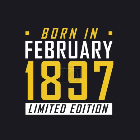Illustration for Born in February 1897, Limited Edition. Limited Edition Tshirt for 1897 - Royalty Free Image
