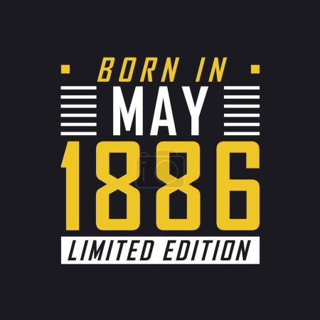 Illustration for Born in May 1886, Limited Edition. Limited Edition Tshirt for 1886 - Royalty Free Image