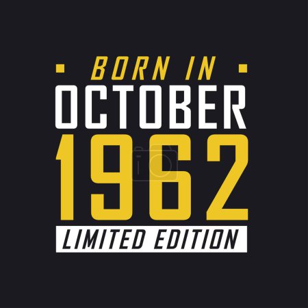 Illustration for Born in October 1962, Limited Edition. Limited Edition Tshirt for 1962 - Royalty Free Image