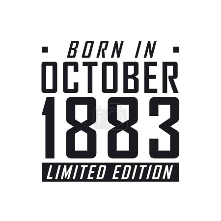 Illustration for Born in October 1883 Limited Edition. Birthday celebration for those born in October 1883 - Royalty Free Image