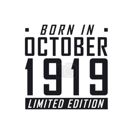 Téléchargez les illustrations : Né en octobre 1919 en édition limitée. Célébration d'anniversaire pour ceux nés en octobre 1919 - en licence libre de droit