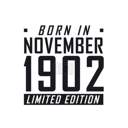 Ilustración de Nacido en noviembre de 1902 Edición Limitada. Celebración del cumpleaños de los nacidos en noviembre de 1902 - Imagen libre de derechos