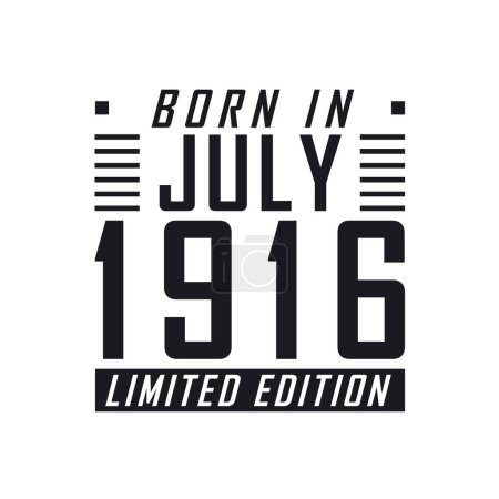 Téléchargez les illustrations : Né en juillet 1916 en édition limitée. Célébration d'anniversaire pour ceux nés en juillet 1916 - en licence libre de droit