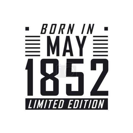 Téléchargez les illustrations : Né en mai 1852 en édition limitée. Célébration d'anniversaire pour ceux nés en mai 1852 - en licence libre de droit