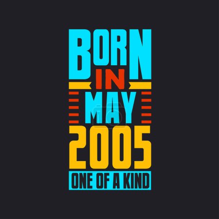 Illustration for Born in May 2005, One of a kind. Proud 2005 birthday gift - Royalty Free Image