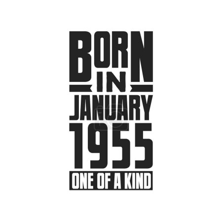 Illustration for Born in January 1955 One of a kind. Birthday quotes design for January 1955 - Royalty Free Image
