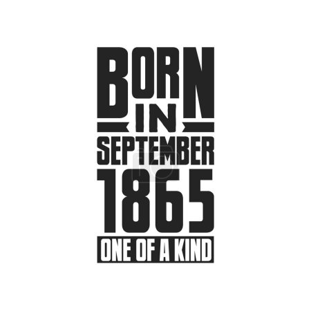Ilustración de Nacido en septiembre de 1865 Único en su género. Diseño de citas de cumpleaños para septiembre de 1865 - Imagen libre de derechos