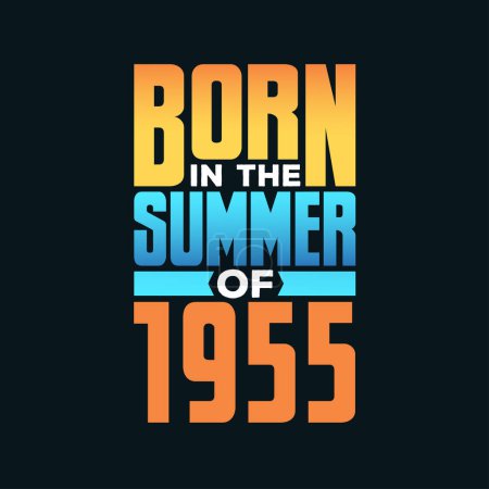 Illustration for Born in the Summer of 1955. Birthday celebration for those born in the Summer season of 1955 - Royalty Free Image