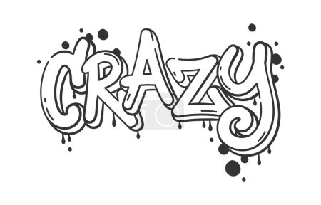 Illustration for Graffiti Crazy Lettering Vector Illustration - Royalty Free Image
