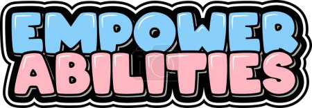 Illustration for Empower Abilities Lettering Vector Design - Royalty Free Image
