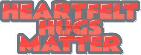 Illustration for Heartfelt Hugs Typography Vector - Royalty Free Image