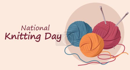 National Knitting Day card. Knitting yarn color balls with needles. Cozy crafting hobby. Knitting.Flat cartoon illustration.