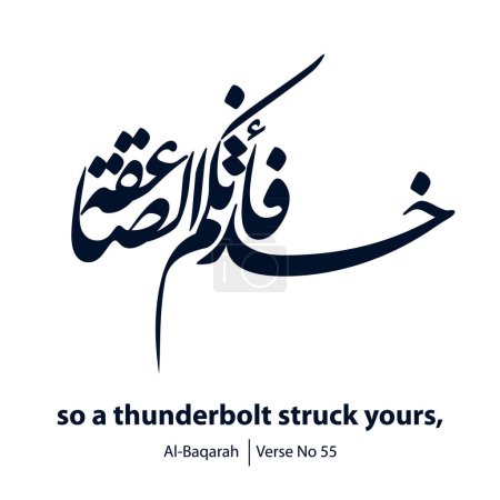 Dibujo de caligrafía digital, Inglés Traducido como, por lo que un rayo le golpeó, Verso No 55 de Al-Baqarah