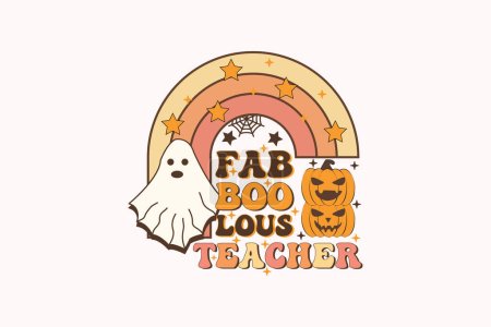 Téléchargez les illustrations : Modèle d'impression chemise Fab Boo Lous Ghost Halloween Teacher, T-shirt, Conception graphique, Tasses, Sacs, Arrière-plans, Autocollants - en licence libre de droit