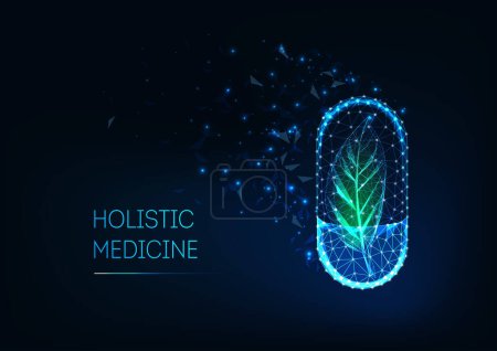 Illustration for Holistic medicine concept with glowing futuristic low polygonal capsule pill and green leaf and text on dark blue background. Naturopathy, alternative healthcare. Modern design vector illustration. - Royalty Free Image