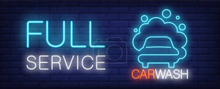 Téléchargez les illustrations : Full service car wash neon sign. Vehicle in foam and luminous inscription on brick wall. Vector illustration in neon style for cleaning company - en licence libre de droit