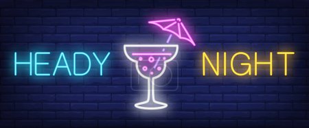 Illustration for Heady night neon sign. Umbrella drink on brick wall background. Vector illustration in neon style for announcement, bar, club - Royalty Free Image