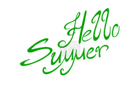 Lettering Hello Summer in green. Isolated on white background. Calligraphy. Italic font. Twisted serif letters.
