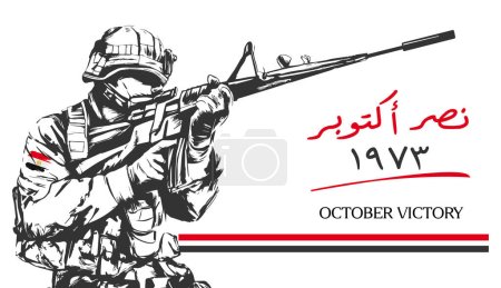 Oktober Sieg in arabischer Sprache + Illustration für Kriegssoldat 1973 Illustration ägyptischer Oktober Sieg Stolz