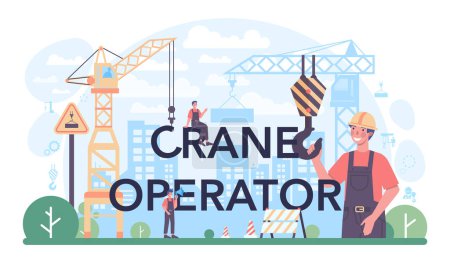 Illustration for Crane operator typographic header. Industrial builder at the construction site. Professional installer constructing home with a lifting crane. City development. Flat vector illustration - Royalty Free Image