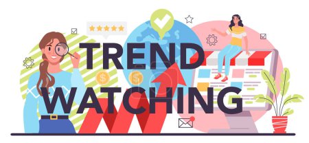 Trend watching typographic header. Specialist in tracking the emergence of new business trends. Trend analysis and project promotion. Vector illustration in flat style