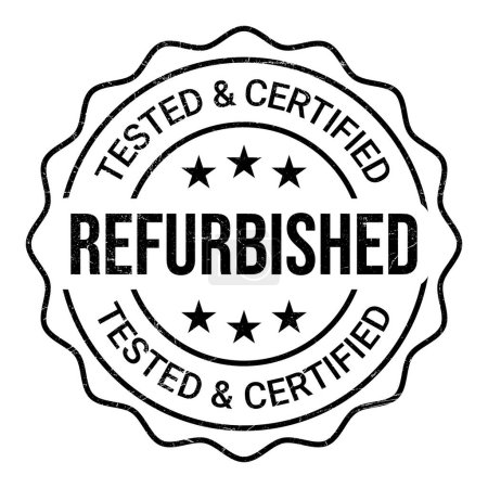 Illustration for Certified Refurbished Rubber Stamp, Badge, Seal, Label, Emblem, Certified Refurbished Product, Goods, Quality Maintained, Tested, Demanding Choice Vector Illustration - Royalty Free Image