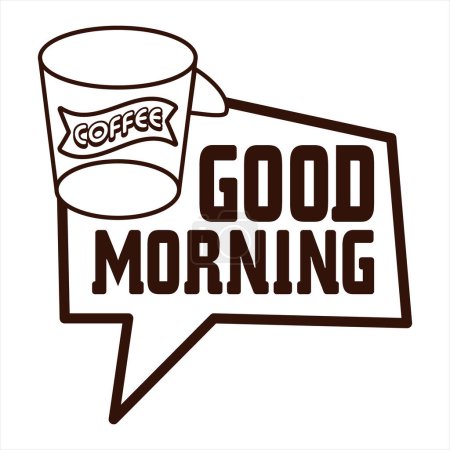 Illustration for Good Morning Desing With Tea Cup Vector Illustration - Royalty Free Image