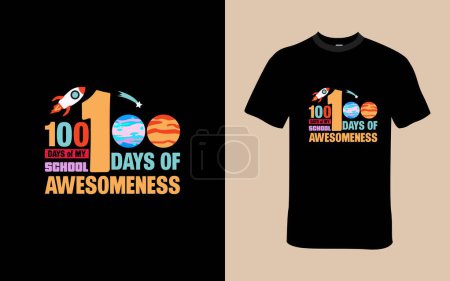 Illustration for 100 days of my School, 100 Days of Awesomeness T shirt - Royalty Free Image