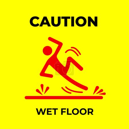 Black and red caution wet floor sign age banner icon illustration isolated on square yellow background. Simple flat poster graphic design for prints.