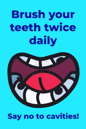 Brush your teeth twice daily and say no to cavities poster illustration graphic design isolated on vertical blue background. Simple flat dentist and oral care themed cartoon drawing.