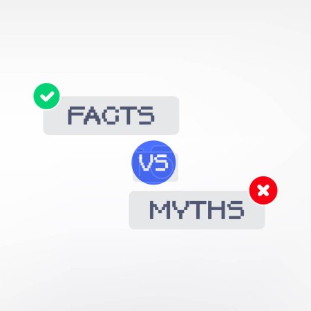 Facts vs myths. Concept of thorough fact-checking 