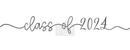 Stylized calligraphic inscription Class of 2024 in one line modern calligraphy script
