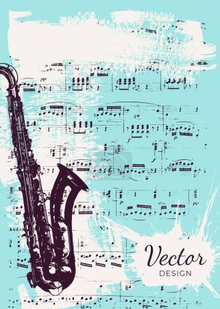 Photo for Saxophone, notes, stains and blots of paint. Musical texture background. Vintage background template with saxophone and sheet music. Abstract brush strokes with paint texture. Vector. - Royalty Free Image