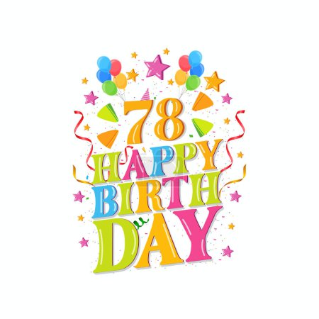 Téléchargez les illustrations : 78 ans joyeux anniversaire logo avec ballons, illustration vectorielle 78e anniversaire Célébration design - en licence libre de droit