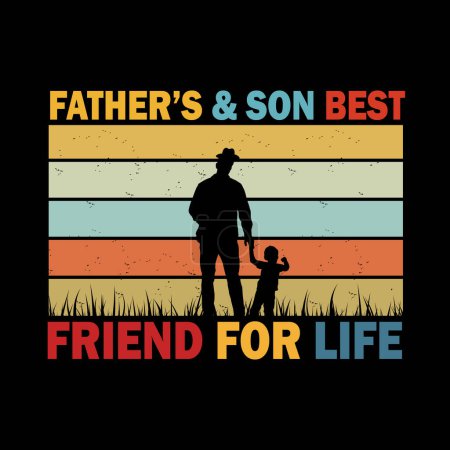 Père et bientôt meilleur ami pour la vie - Illustration vectorielle de la fête des pères rétro T-shirt design.