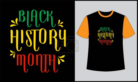 Téléchargez les illustrations : Noir histoire mois typographie illustration vecteur t-shirt design - en licence libre de droit