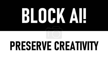 Photo for Message that express opposition to artificial intelligence "Block AI!" illustration - Royalty Free Image