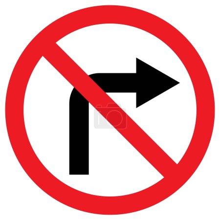 Illustration for No right turn sign . Do not turn right sign . Vector illustration - Royalty Free Image