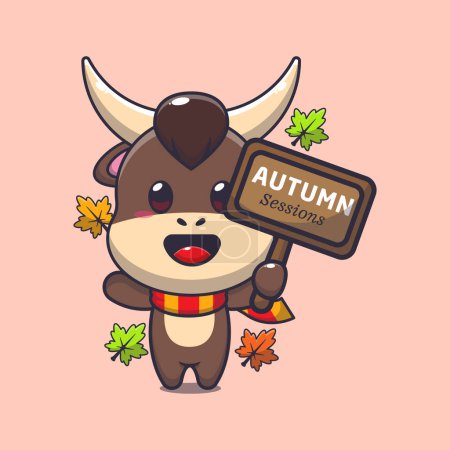 Illustration for Cute bull with autumn sign board. Mascot cartoon vector illustration suitable for poster, brochure, web, mascot, sticker, logo and icon. - Royalty Free Image