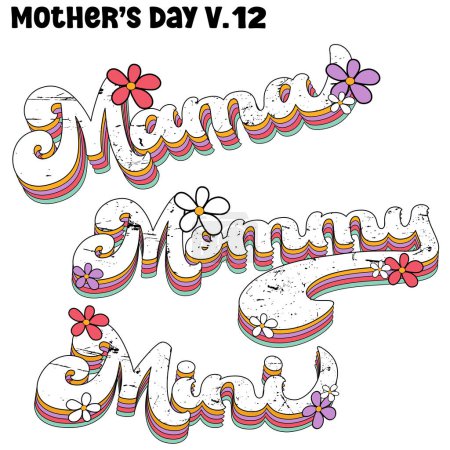 Illustration for Mama Mommy Mini, Mother's day V.12 , Mama Mommy Mini lettering with flowers and olorful 70's 80's 90's Retro style texture EPS. SVG. file design for t-shirt - Royalty Free Image