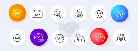 Tax icon set. Profit, money, interest, state, debt, bank, property, fee, salary, income, tribute. Neomorphism style. Vector line icon for business and advertising