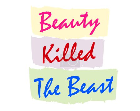 Illustration for Beauty killed the beast text colorful decorative design with brush. isolated on white. eps10. - Royalty Free Image