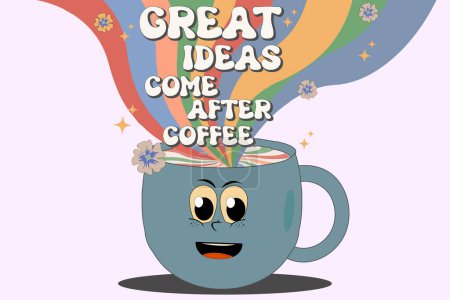 Illustration for Groovy hippie 70s posters with positive quotes. Groovy cup with rainbow cartoon characters. Funny happy cup with eyes and smile. Isolated vector illustration. Hippie 60s, 70s style. Vector - Royalty Free Image