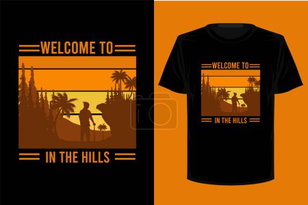 Illustration for Welcome to in the hills retro vintage t shirt design - Royalty Free Image